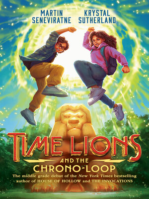 cover image of Time Lions and the Chrono-Loop